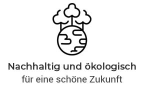 Nachhaltig und ökologisch