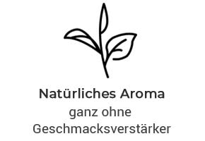 Natürliches Aroma ohne Geschmacksverstärker